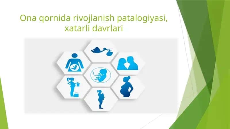Ona qorni davriving okasini va patalogiyasi 1