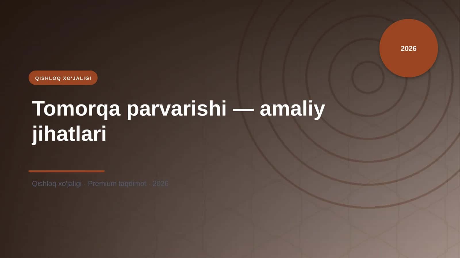 Tomorqa parvarishi — amaliy jihatlari 1