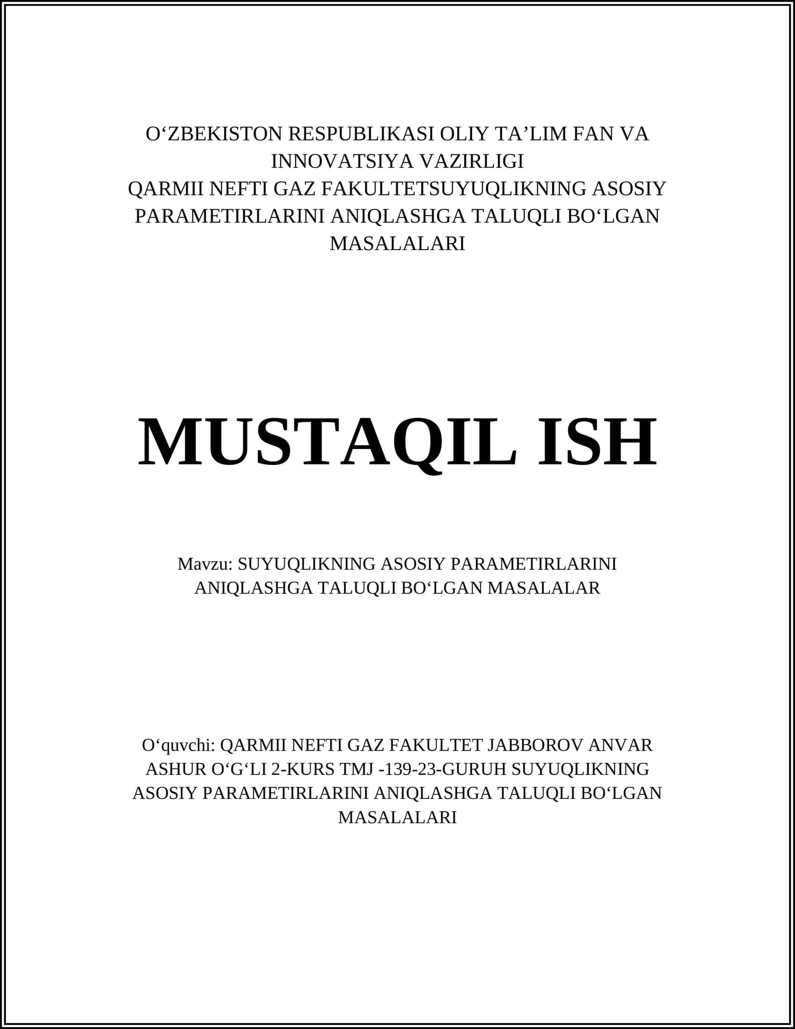 SUYUQLIKNING ASOSIY PARAMETIRLARINI ANIQLASHGA TALUQLI BOʻLGAN MASALALAR 1