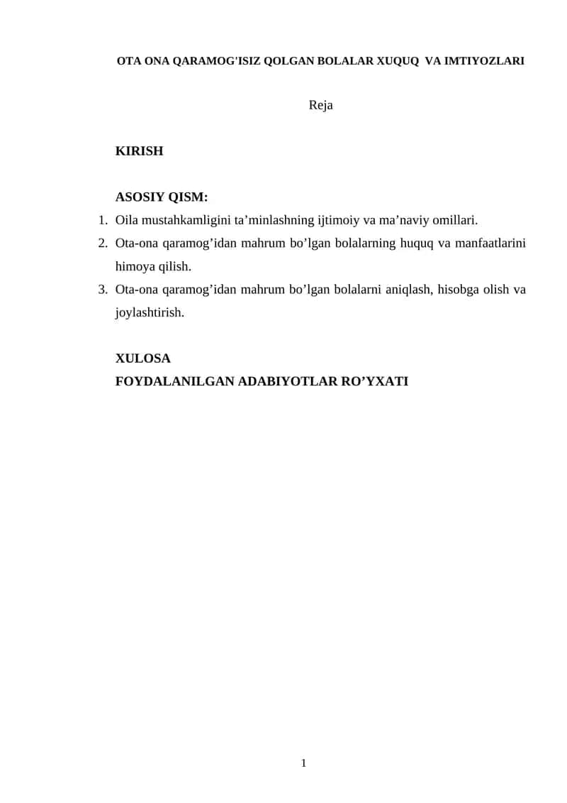 OTA ONA QARAMOG'ISIZ QOLGAN BOLALAR XUQUQ VA IMTIYOZLARI 1