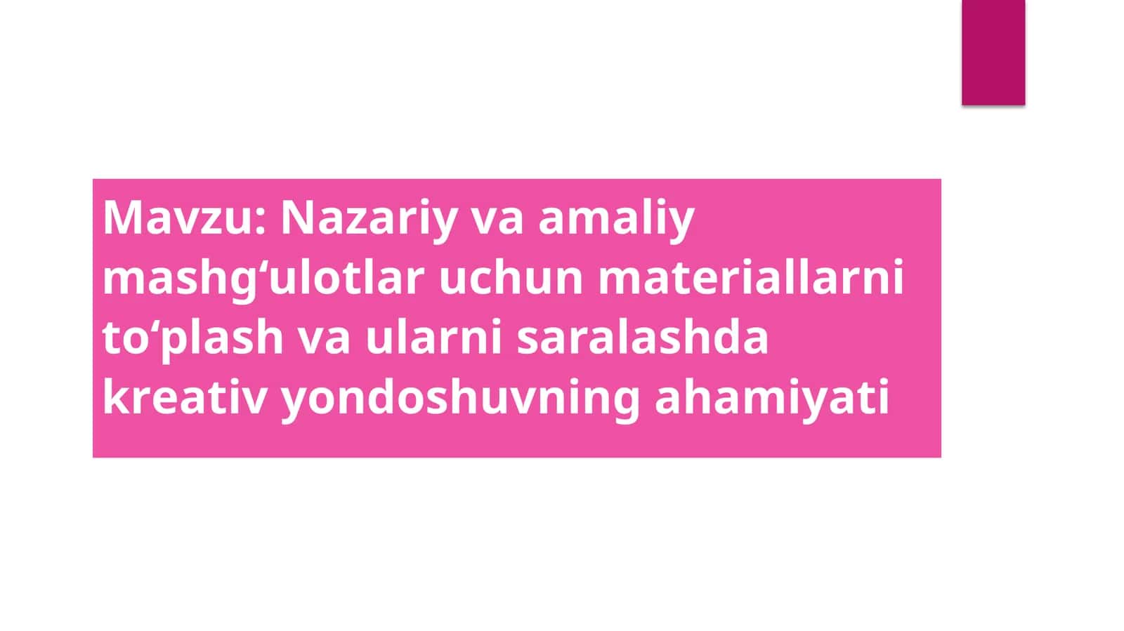 Nazariy va amaliy materiallarni to‘plash strategiyalari 1