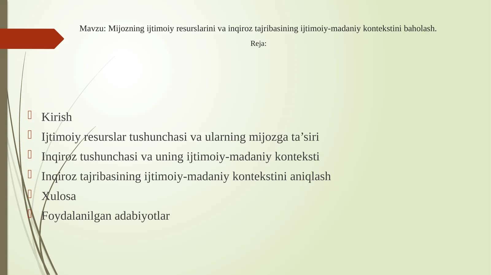 Mijozning ijtimoiy resurslarini va inqiroz tajribasining ijtimoiy-madaniy kontekstini baholash 1