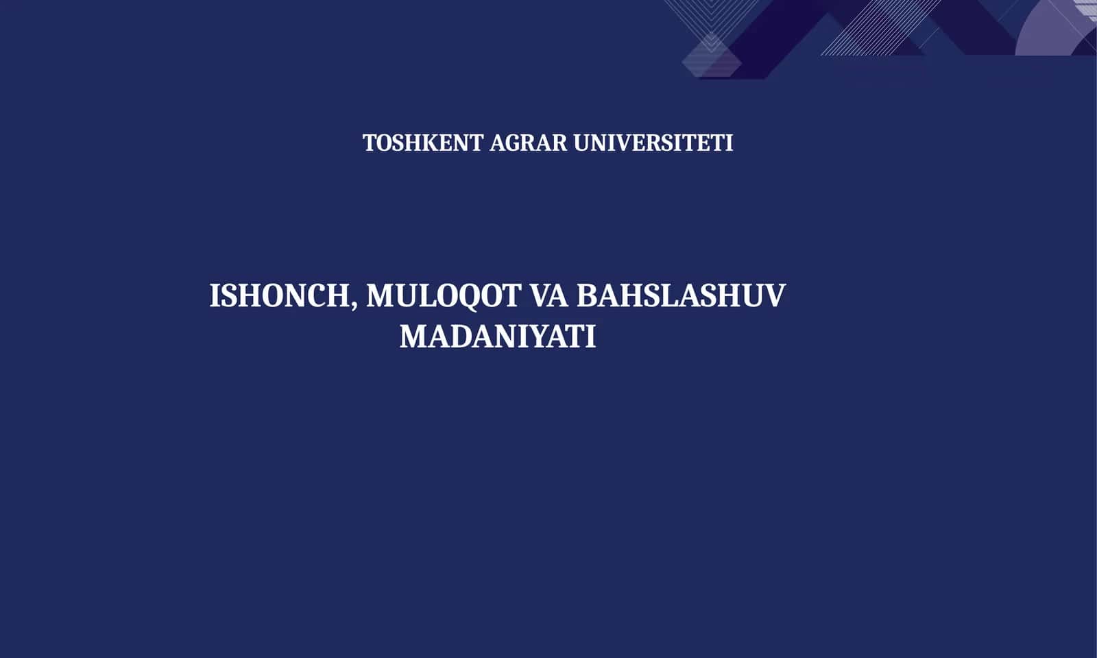 Ishonch, Muloqot va Bahslashuv Madaniyati 1