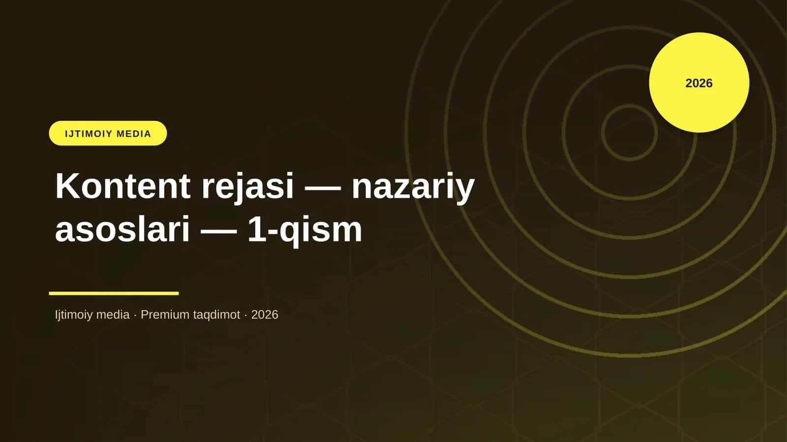 Kontent rejasi — nazariy asoslari — 1-qism 1