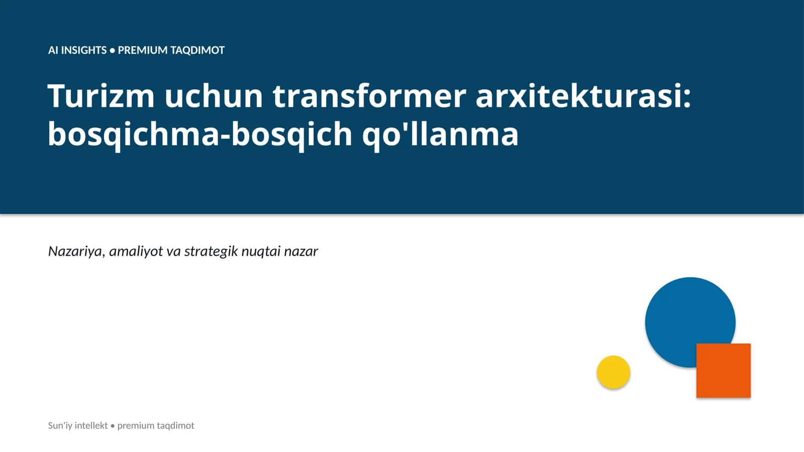 Transformer arxitekturasi turizm uchun 1