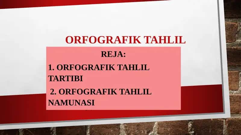 Orfografik tahlil 1