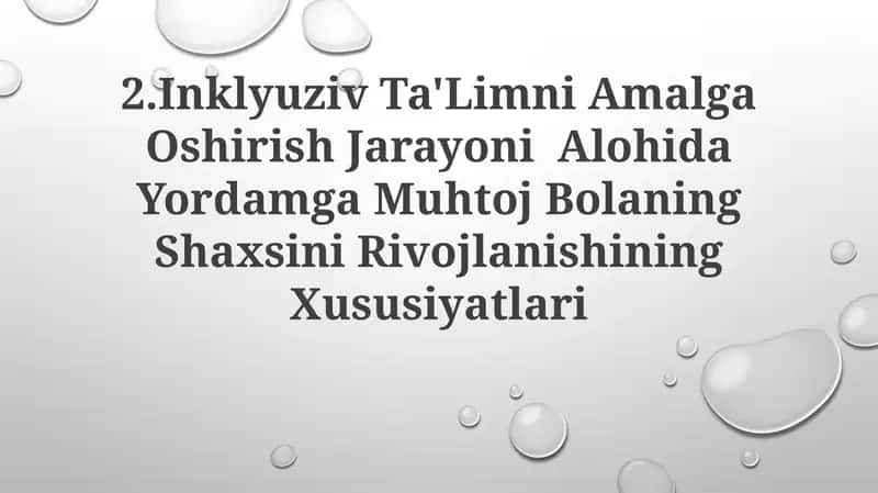 Inklyuziv Ta'limni Amalga Oshirish Jarayoni Alohida Yordamga Muhtoj Bolaning Shaxsini Rivojlanishining Xususiyatlari 1