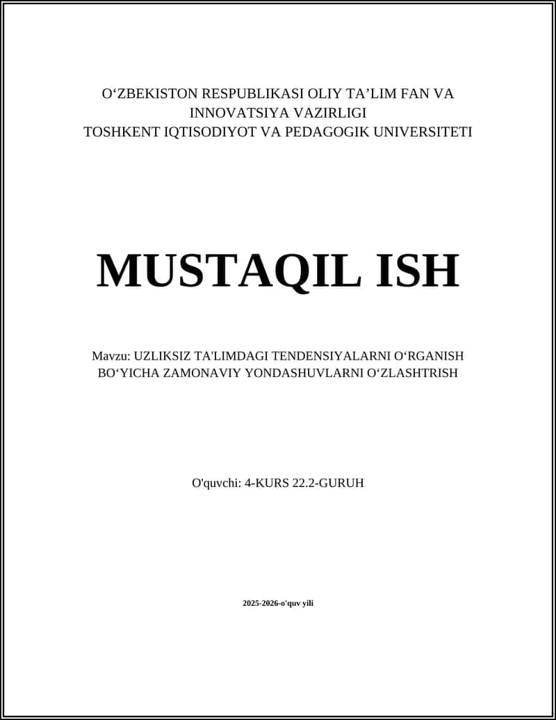 Uzluksiz ta'limdagi tendensiyalarni oʻrganish boʻyicha zamonaviy yondashuvlarni oʻzlashtirish 1