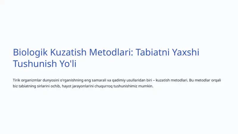 Biologik Kuzatish Metodlari: Tabiatni Yaxshi Tushunish Yo'li 1
