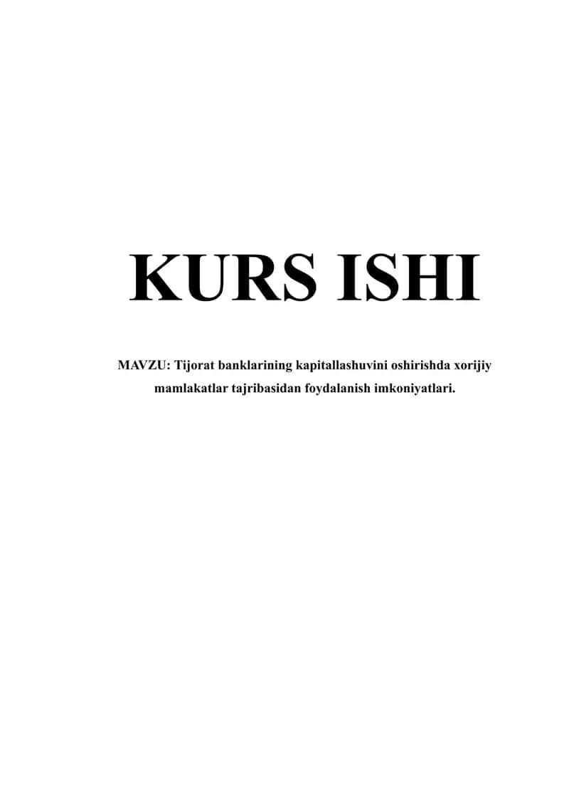 Tijorat banklarining kapitallashuvini oshirishda xorijiy mamlakatlar tajribasidan foydalanish imkoniyatlari. 1