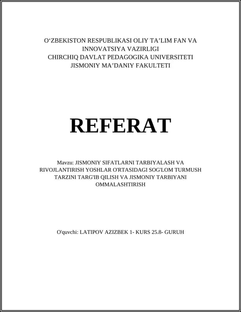 Jismoniy sifatlarni tarbiyalash va rivojlantirish yoshlar o'rtasidagi 1