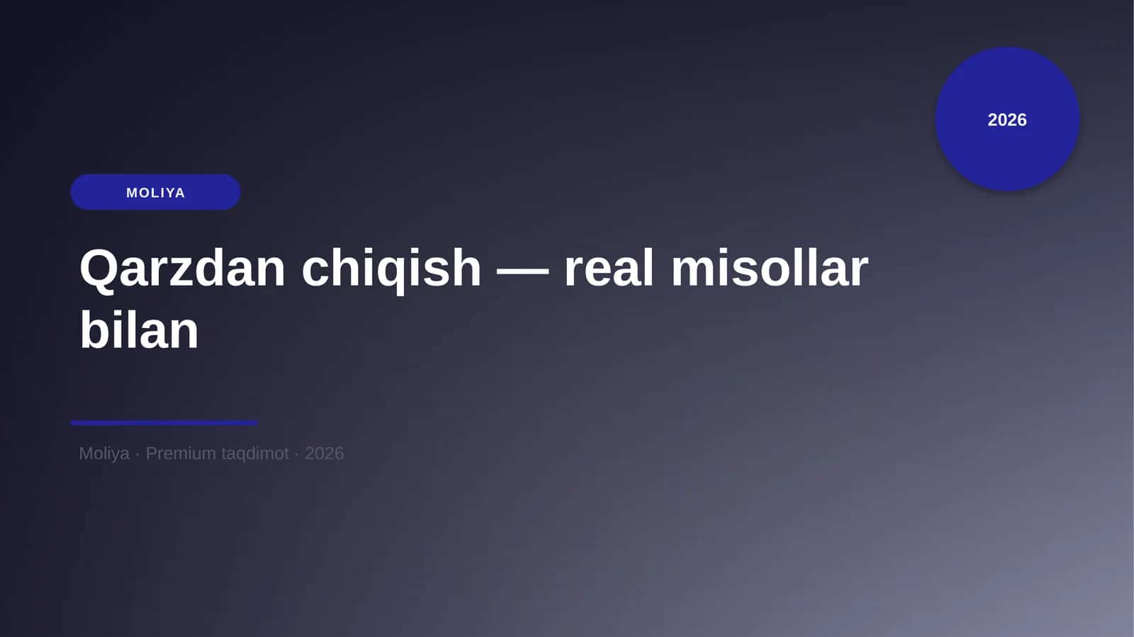 Qarzdan chiqish — real misollar bilan 1