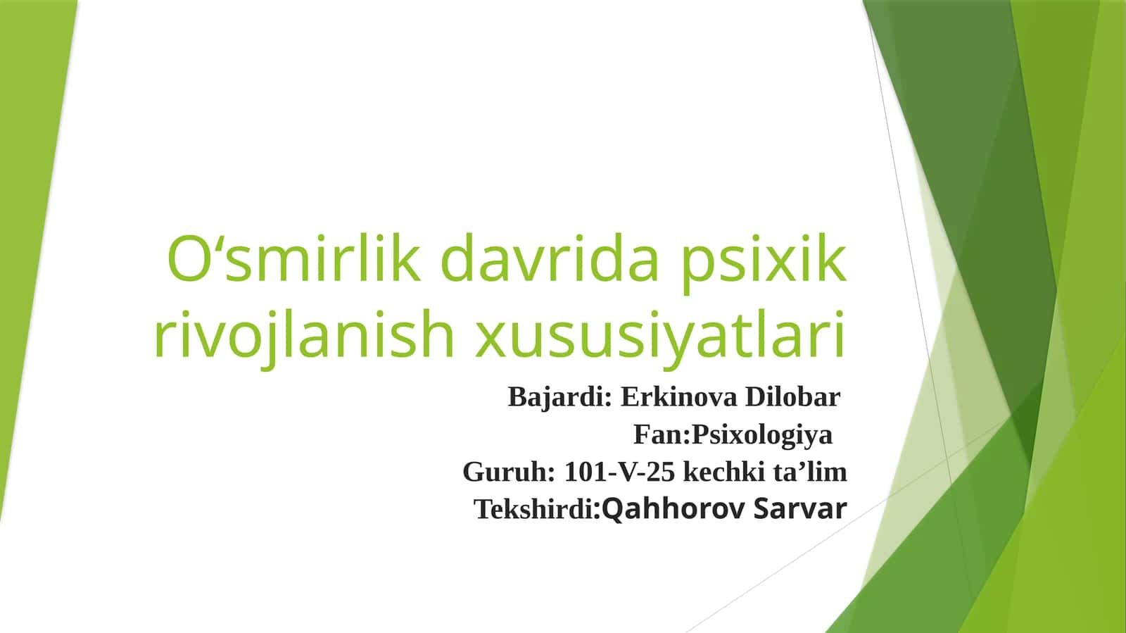 O‘smirlik davrida psixik rivojlanish xususiyatlari 1