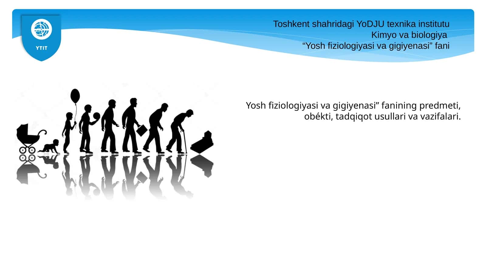 Yosh fiziologiyasi va gigiyenasi 1