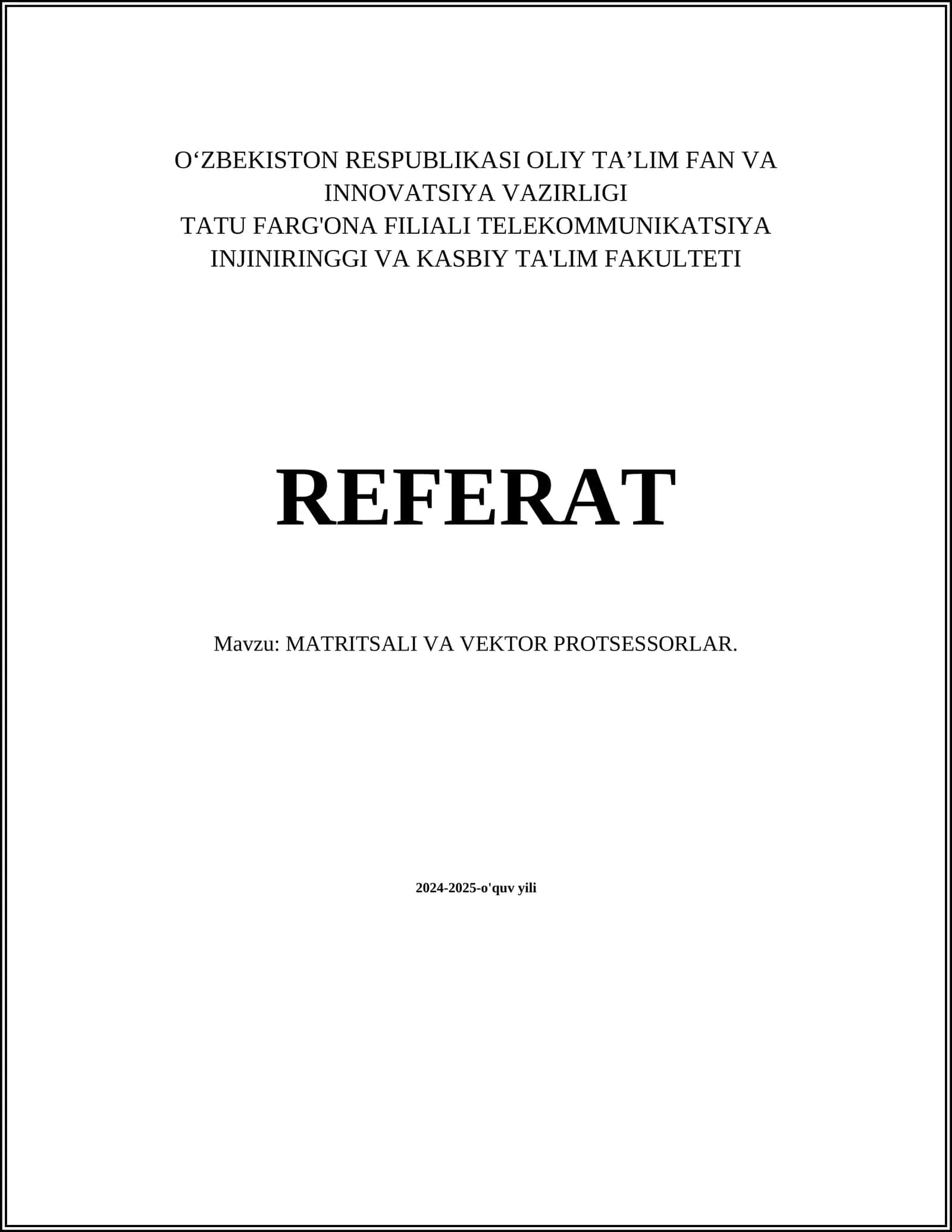 MATRITSALI VA VEKTOR PROTSESSORLAR 1