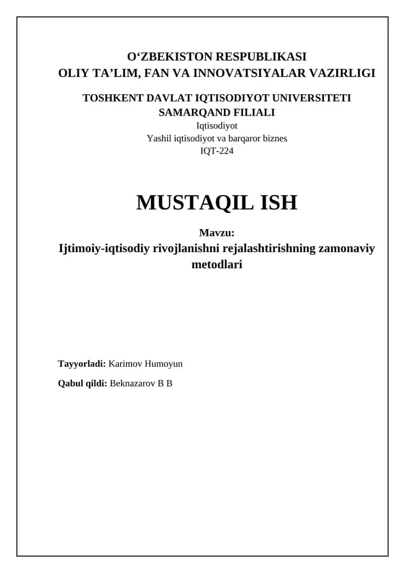 IJtimoiy-iqtisodiy rivojlanishni rejalashtirishning zamonaviy metodlari 1
