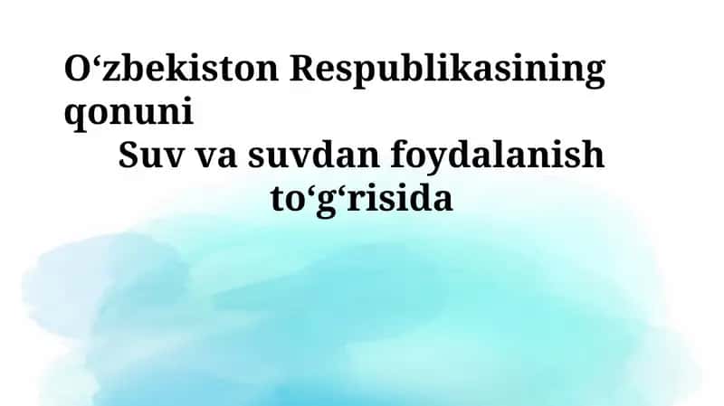 O'zbekiston Respublikasining Suv Qonunchiligi 1
