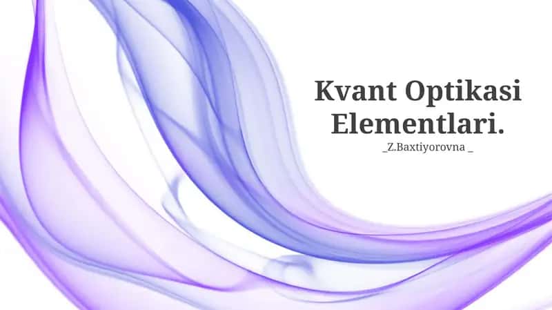 Kvant Optikasi Elementlari 1