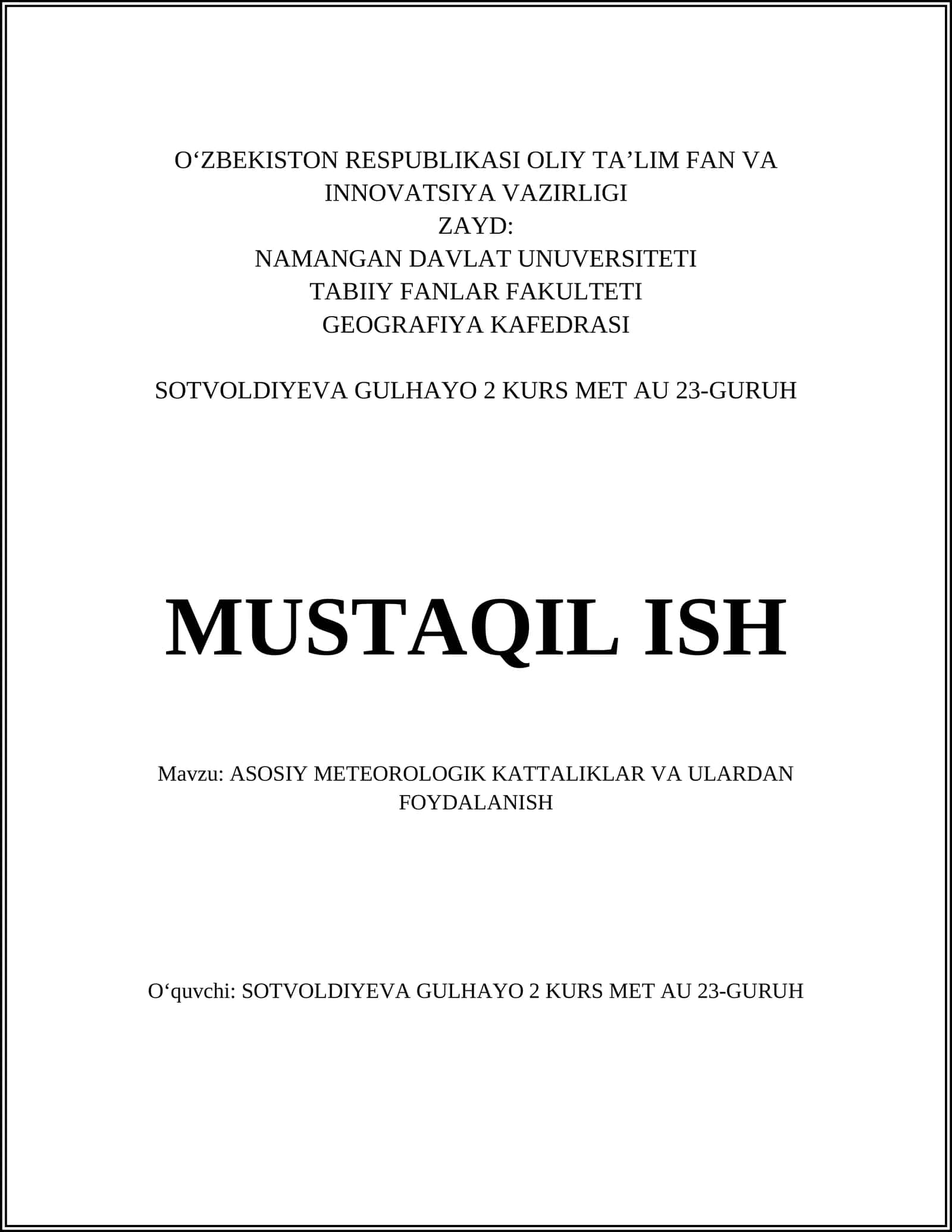 ASOSIY METEOROLOGIK KATTALIKLAR VA ULARDAN FOYDALANISH 1