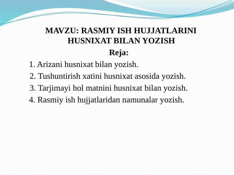 RASMIY ISH HUJJATLARINI HUSNIXAT BILAN YOZISH 1