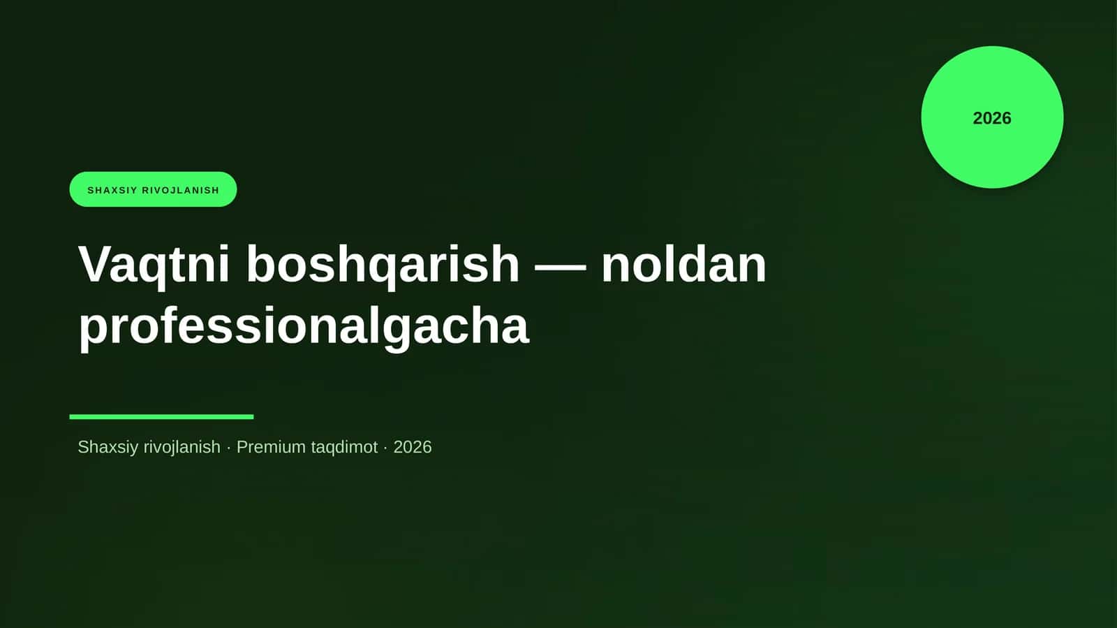Vaqtni boshqarish — noldan professionalgacha 1