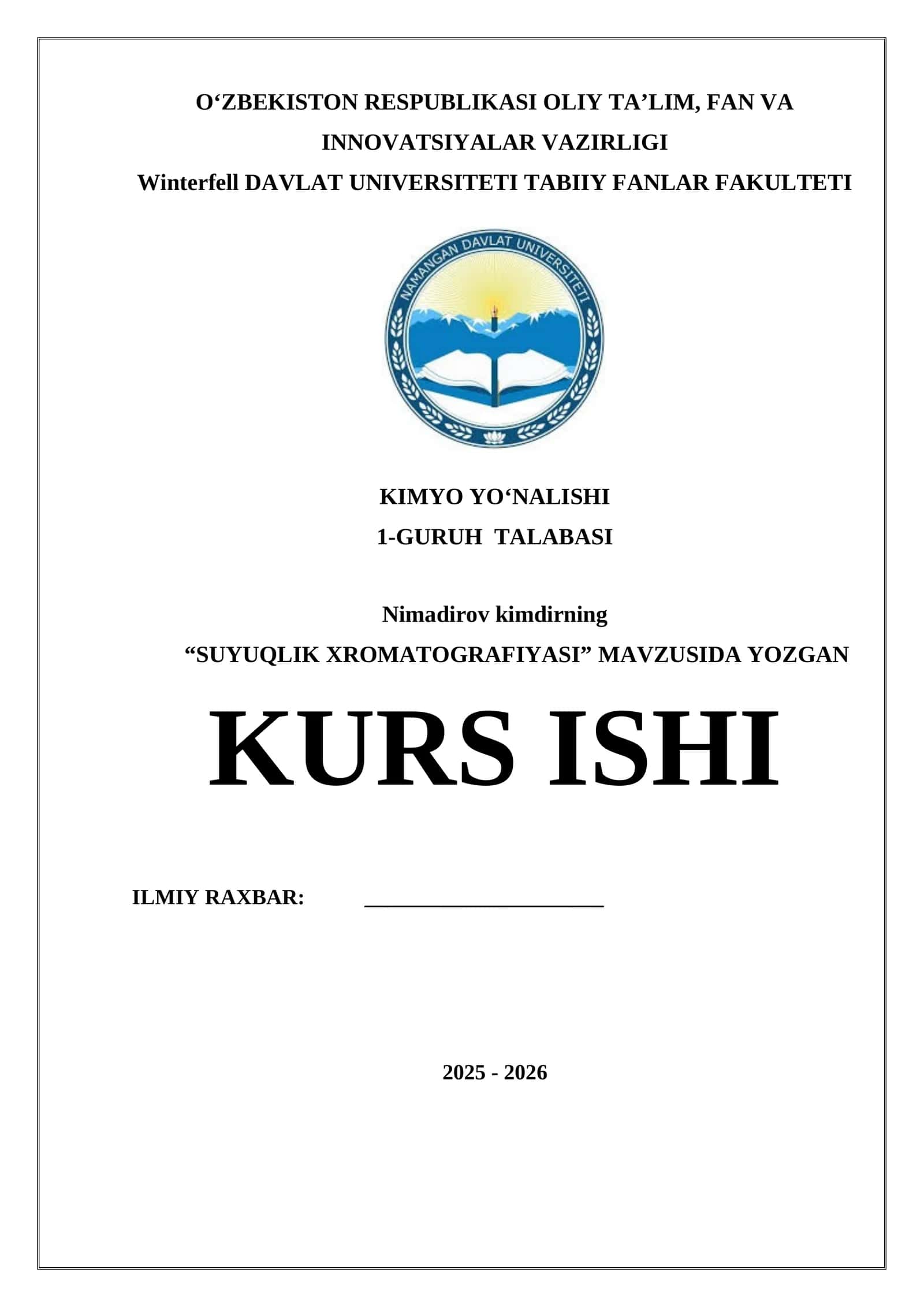 “SUYUQLIK XROMATOGRAFIYASI” MAVZUSIDA YOZGAN KURS ISHI 1