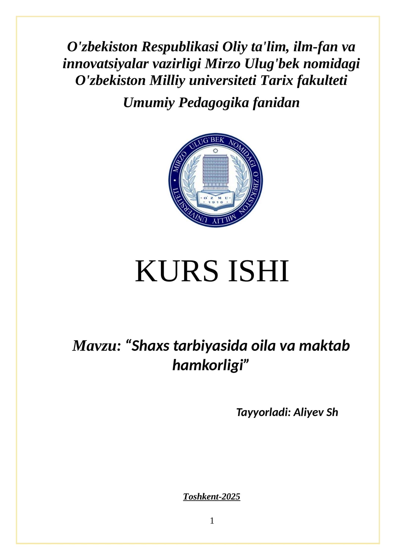 - "Shaxs tarbiyasida oila va maktab hamkorligi" 1