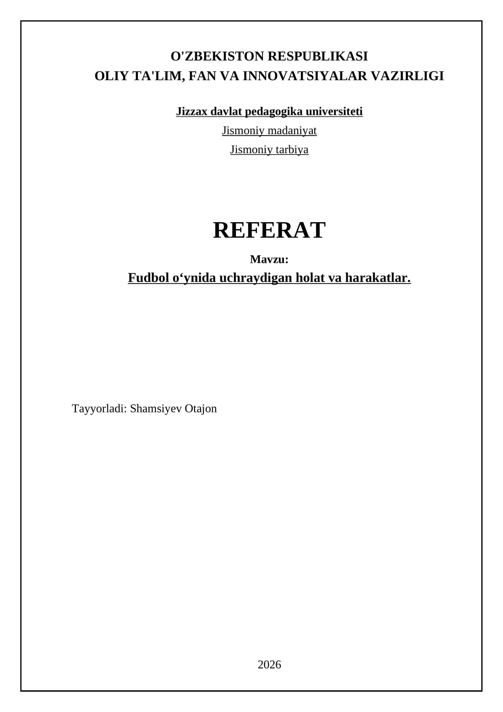 Fudbol oʻynida uchraydigan holat va harakatlar 1