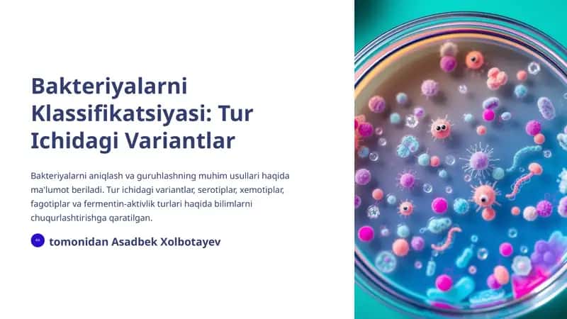 Bakteriyalarni Klassifikatsiyasi: Tur Ichidagi Variantlar 1