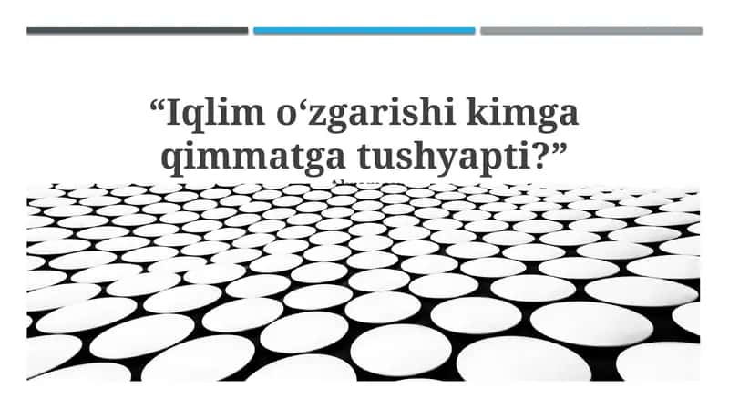 Iqlim o‘zgarishi kimga qimmatga tushyapti? 1