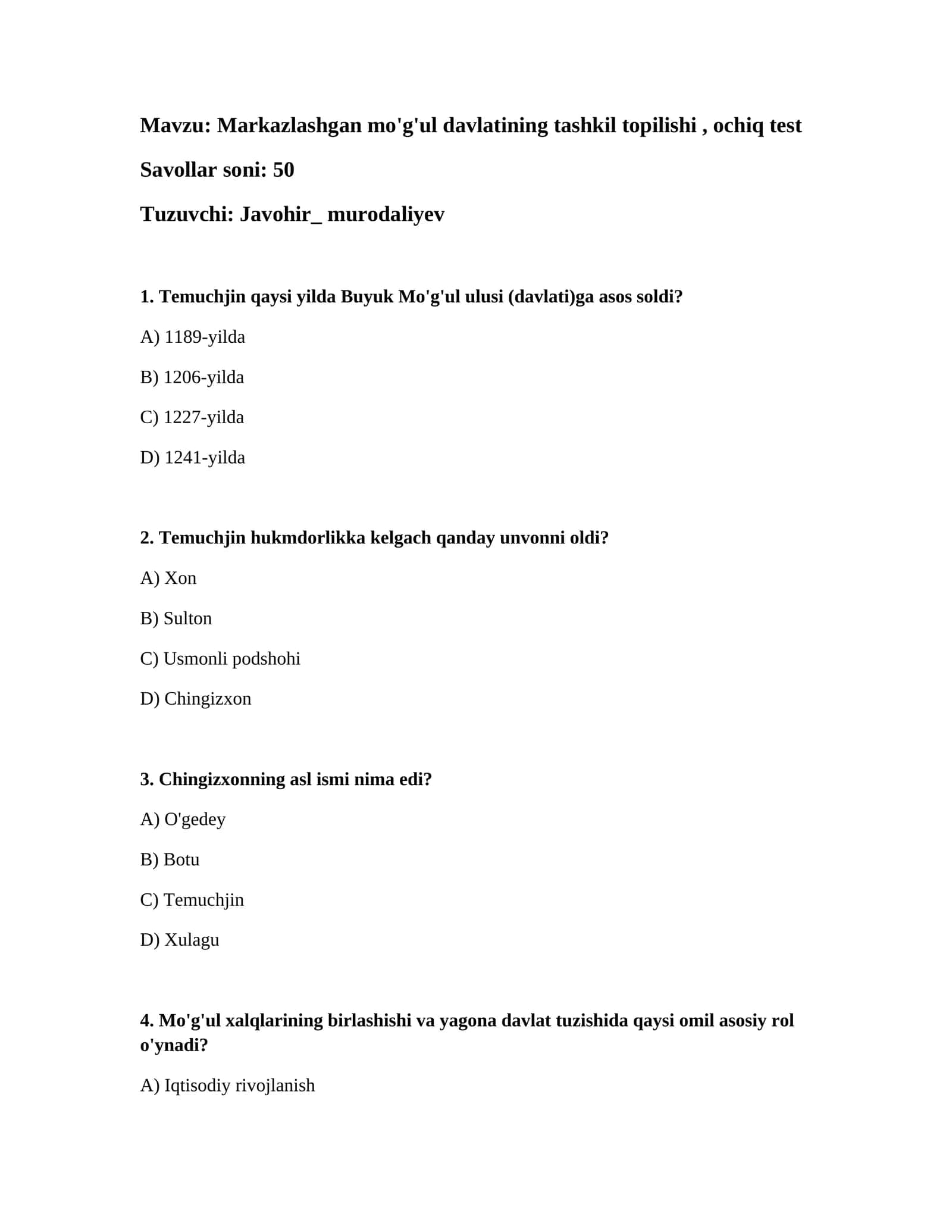 Markazlashgan mo'g'ul davlatining tashkil topilishi, ochiq test 1