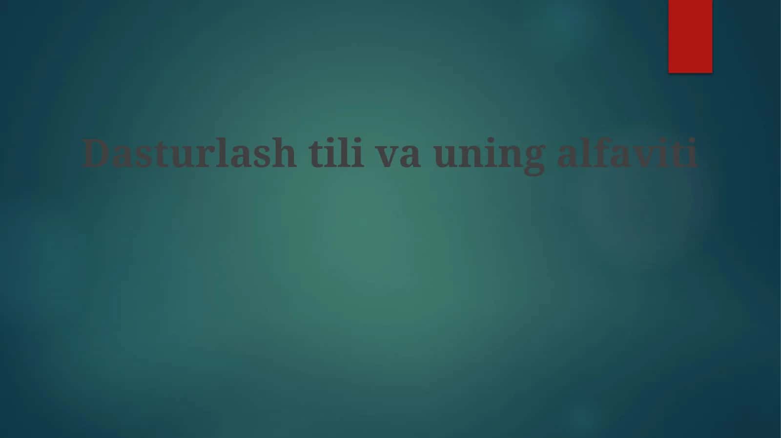 Dasturlashtilivauningalfaviti 1