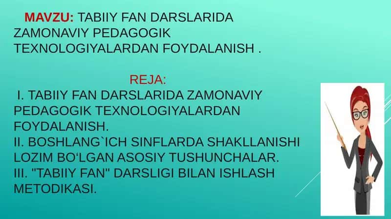 Tabiiy fan darslarida zamonaviy pedagogik texnologiyalardan foydalanish 1