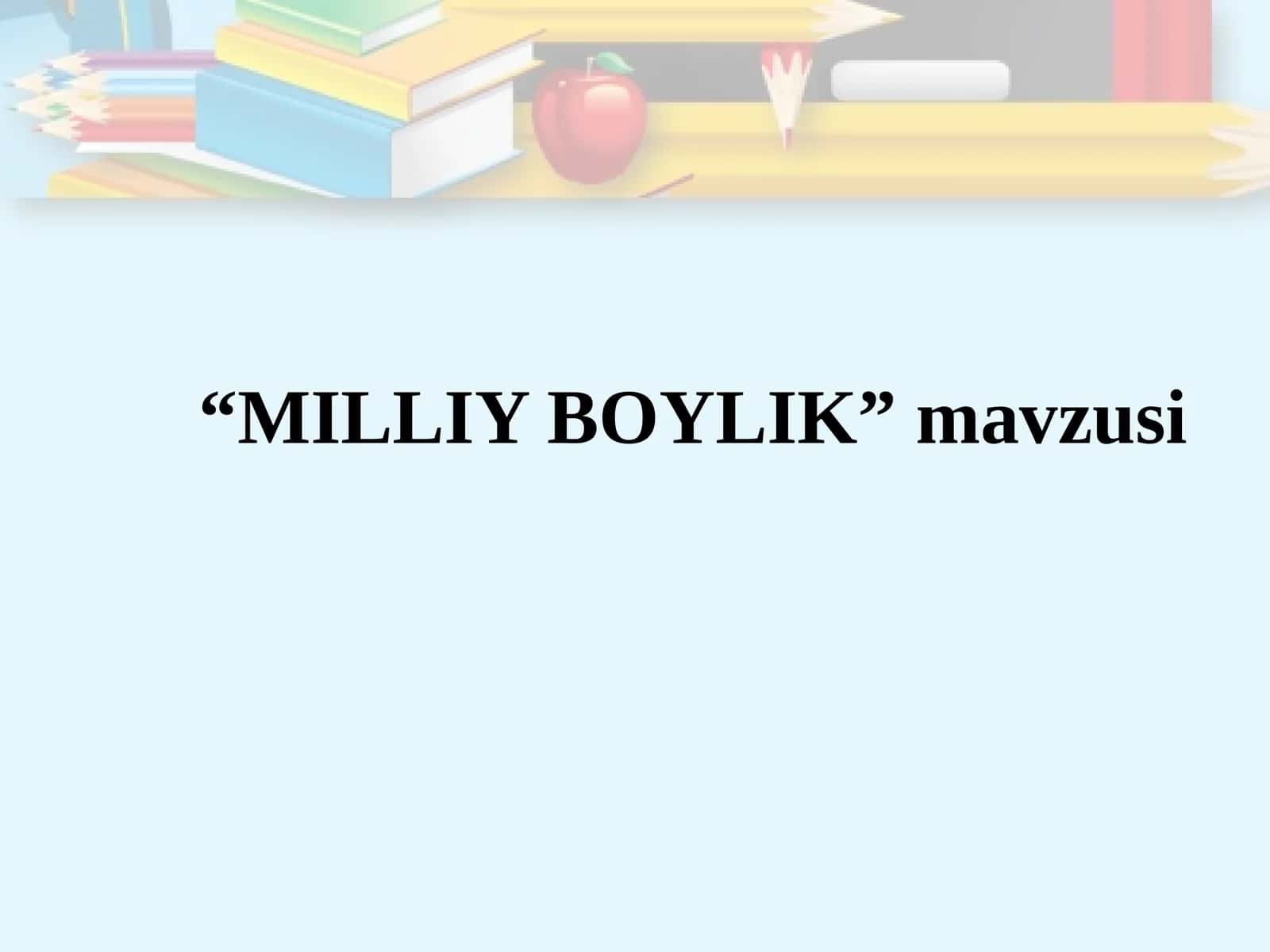 MILLIY BOYLIK STATISTIKASI 1