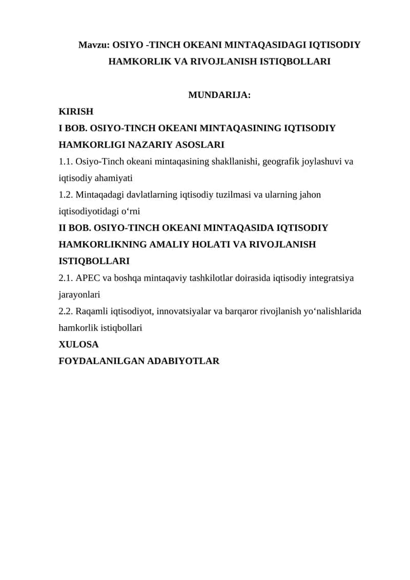 OSIYO -TINCH OKEANI MINTAQASIDAGI IQTISODIY HAMKORLIK VA RIVOJLANISH ISTIQBOLLARI 1