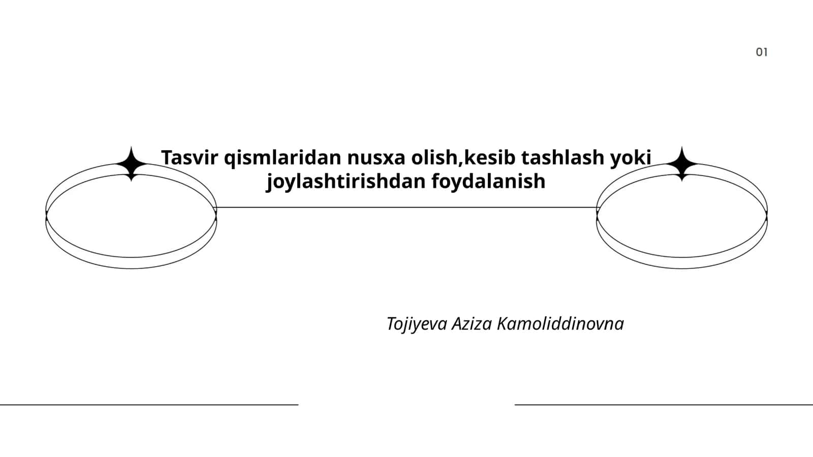 Tasvir qismlaridan nusxa olish,kesib tashlash yoki joylashtirishdan foydalanish 1