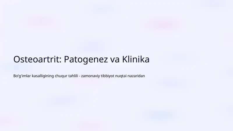 Osteoartrit: Patogenez va Klinika 1