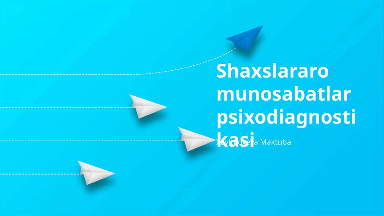 Shaxslararo munosabatlar psixodiagnostikasi 1