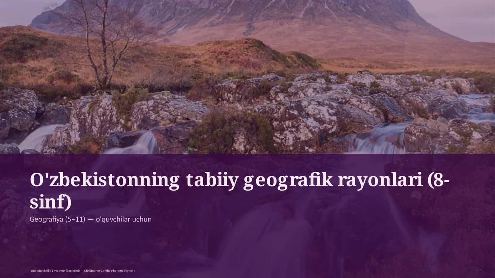 O'zbekistonning tabiiy geografik rayonlari (8-sinf) 1