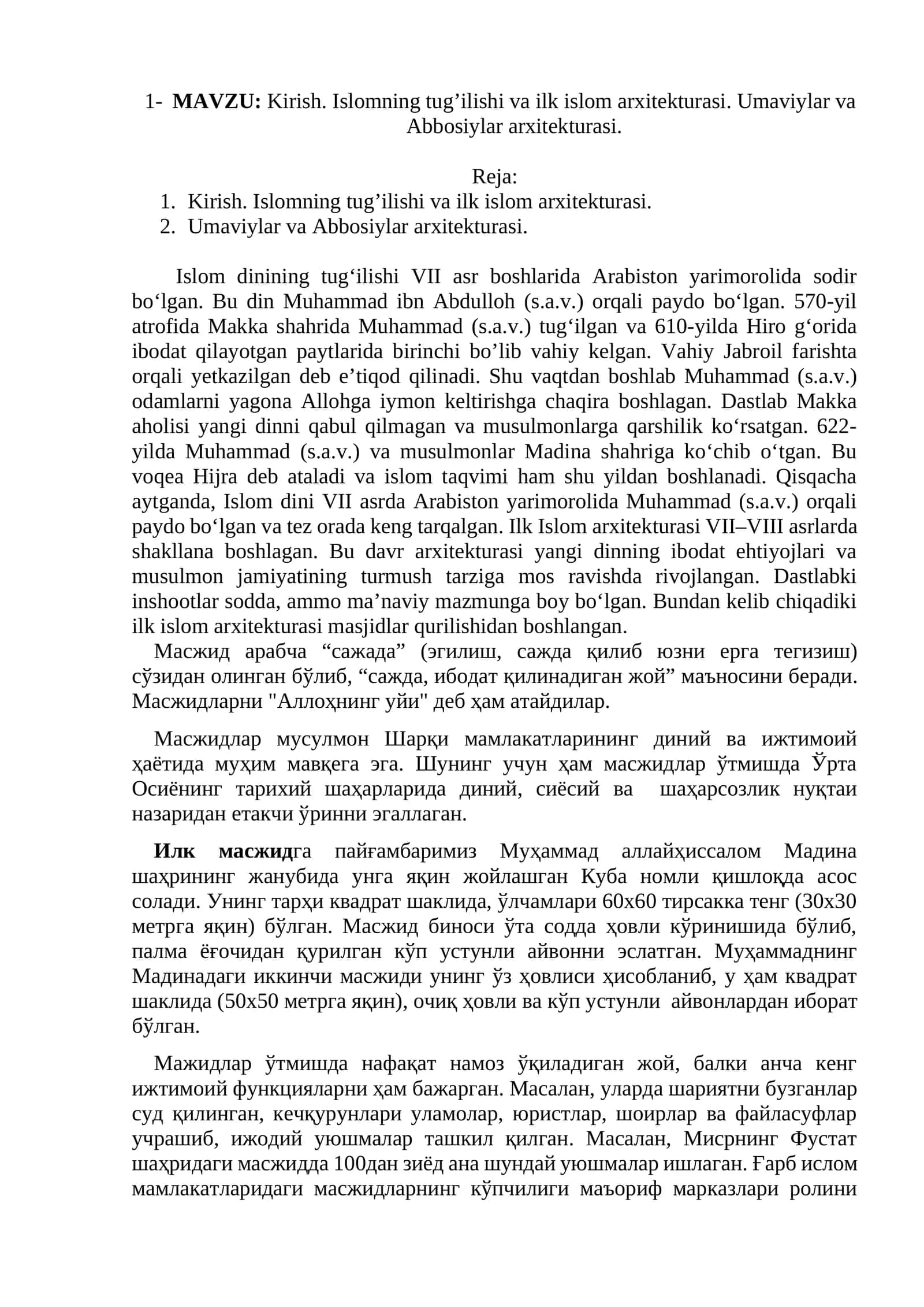 Kirish. Islomning tug’ilishi va ilk islom arxitekturasi. Umaviylar va Abbosiylar arxitekturasi 1