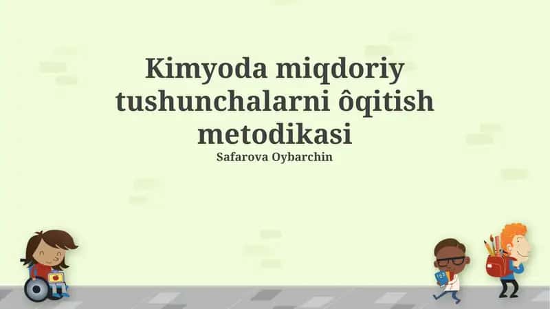 Kimyoda Miqdoriy Tushunchalarni Ôqitish Metodikasi 1