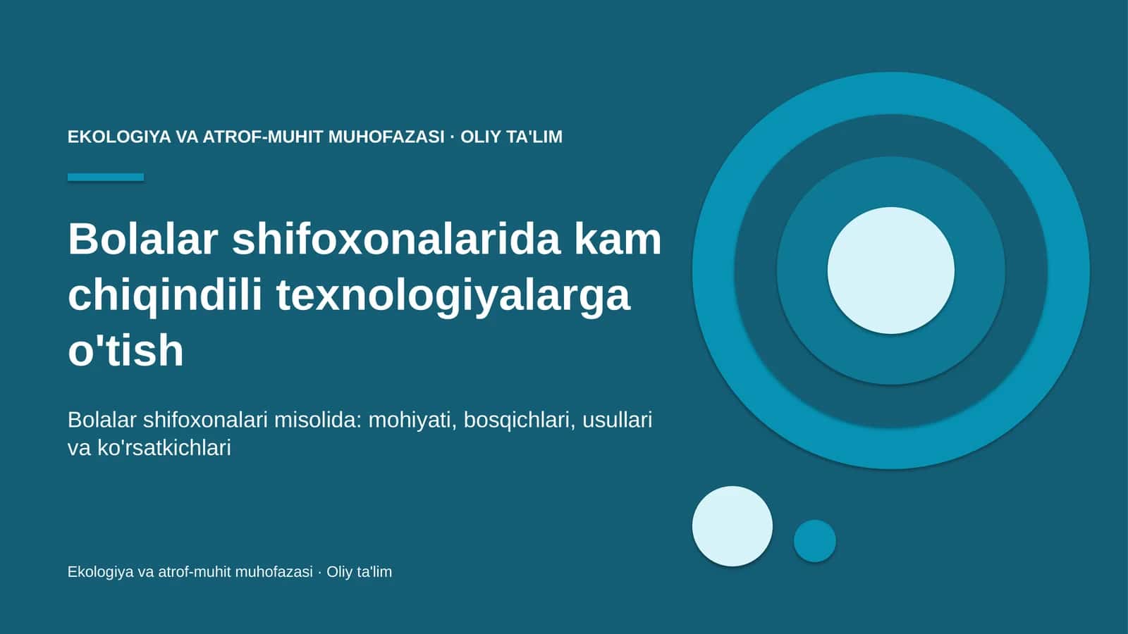 bolalar shifoxonalarida kam chiqindili texnologiyalarga o'tish 1398 1