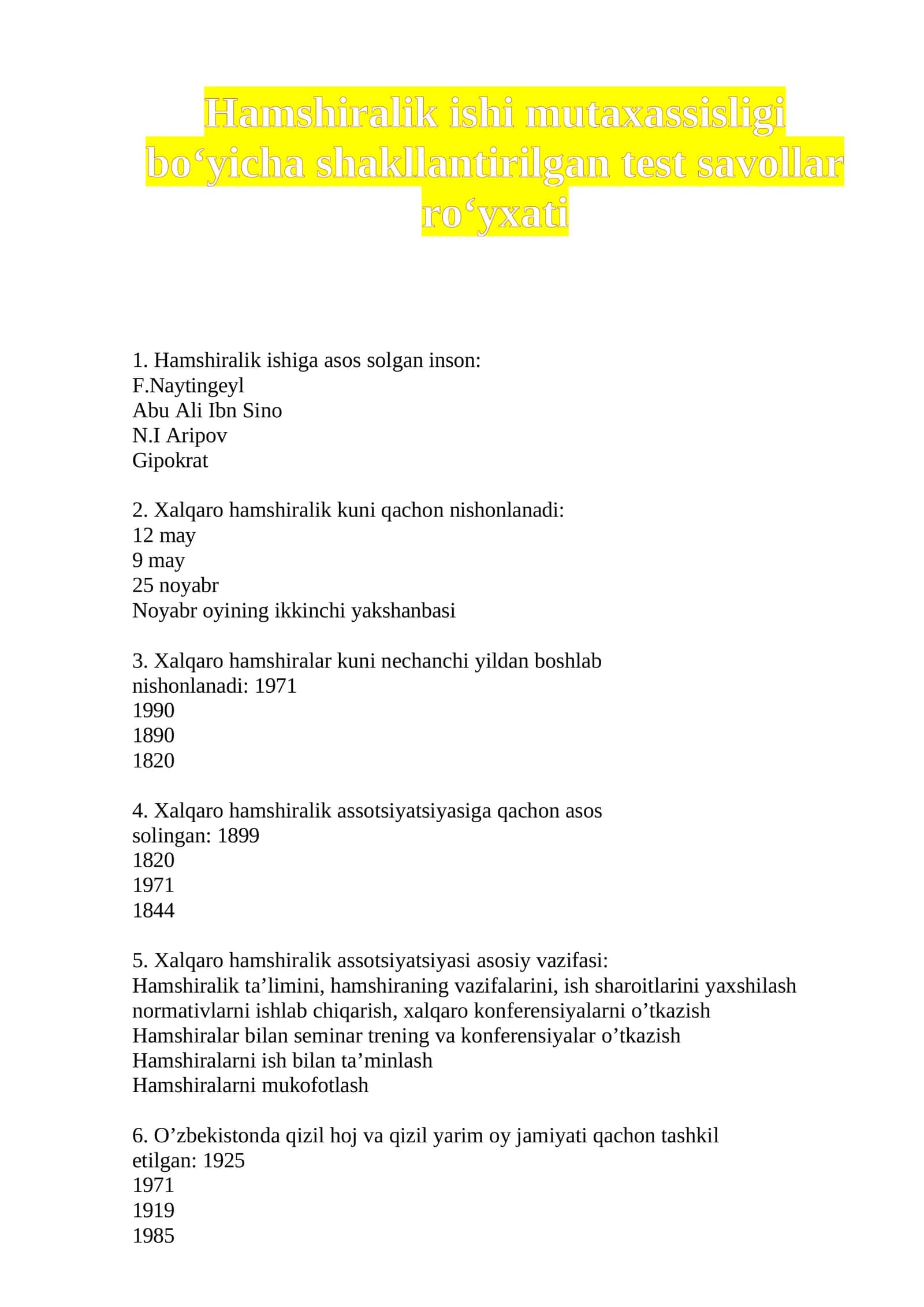 Hamshiralik ishi mutaxassisligi bo‘yicha shakllantirilgan test savollar ro‘yxati 1