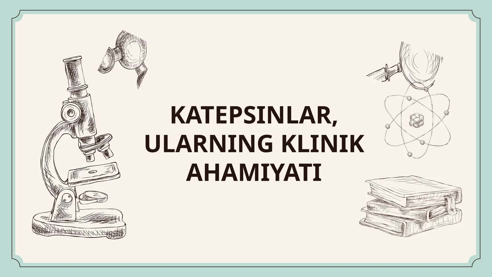 KATEPSINLAR, ULARNING KLINIK AHAMIYATI 1