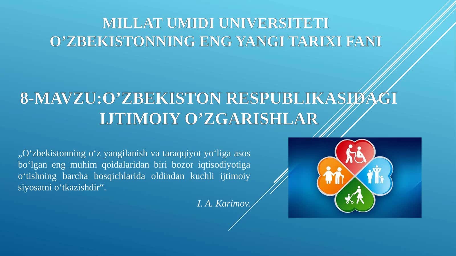 O’ZBEKISTON RESPUBLIKASIDAGI IJTIMOIY O’ZGARISHLAR 1