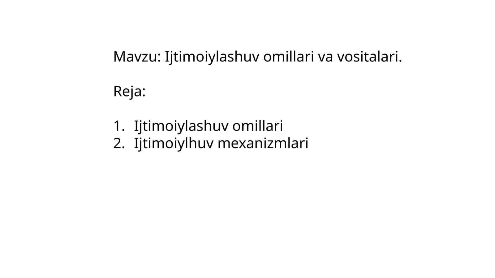Ijtimoiylashuv omillari va vositalari 1