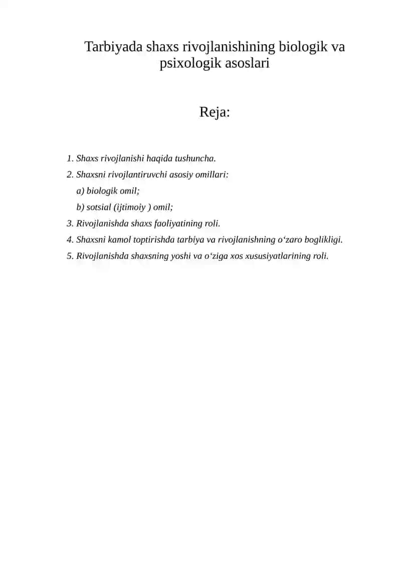 Tarbiyada shaxs rivojlanishining biologik va psixologik asoslari 1