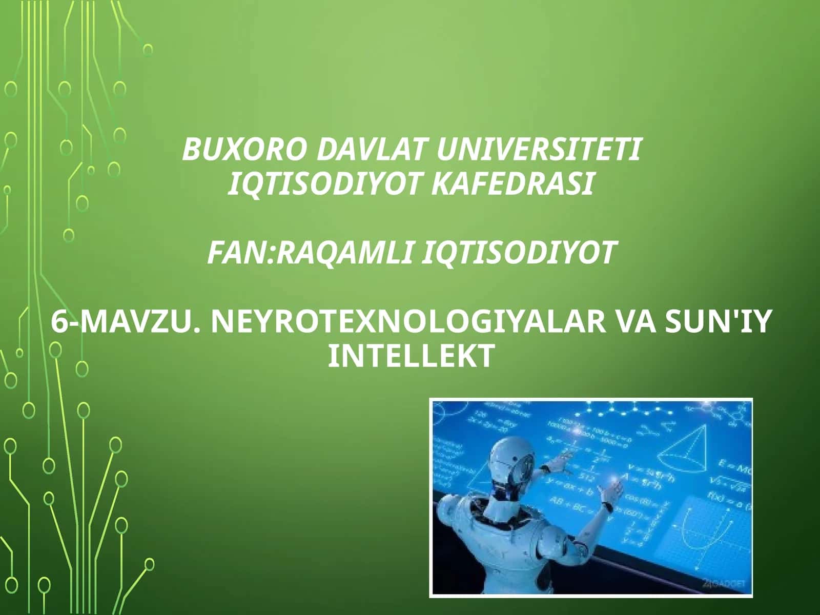 NEYROTEXNOLOGIYALAR VA SUN'IYINTELLEKT 1