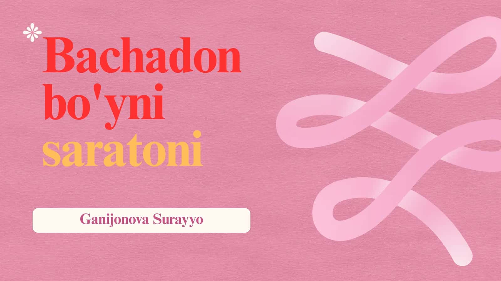 Bachadon bo'yni saratoniga 1