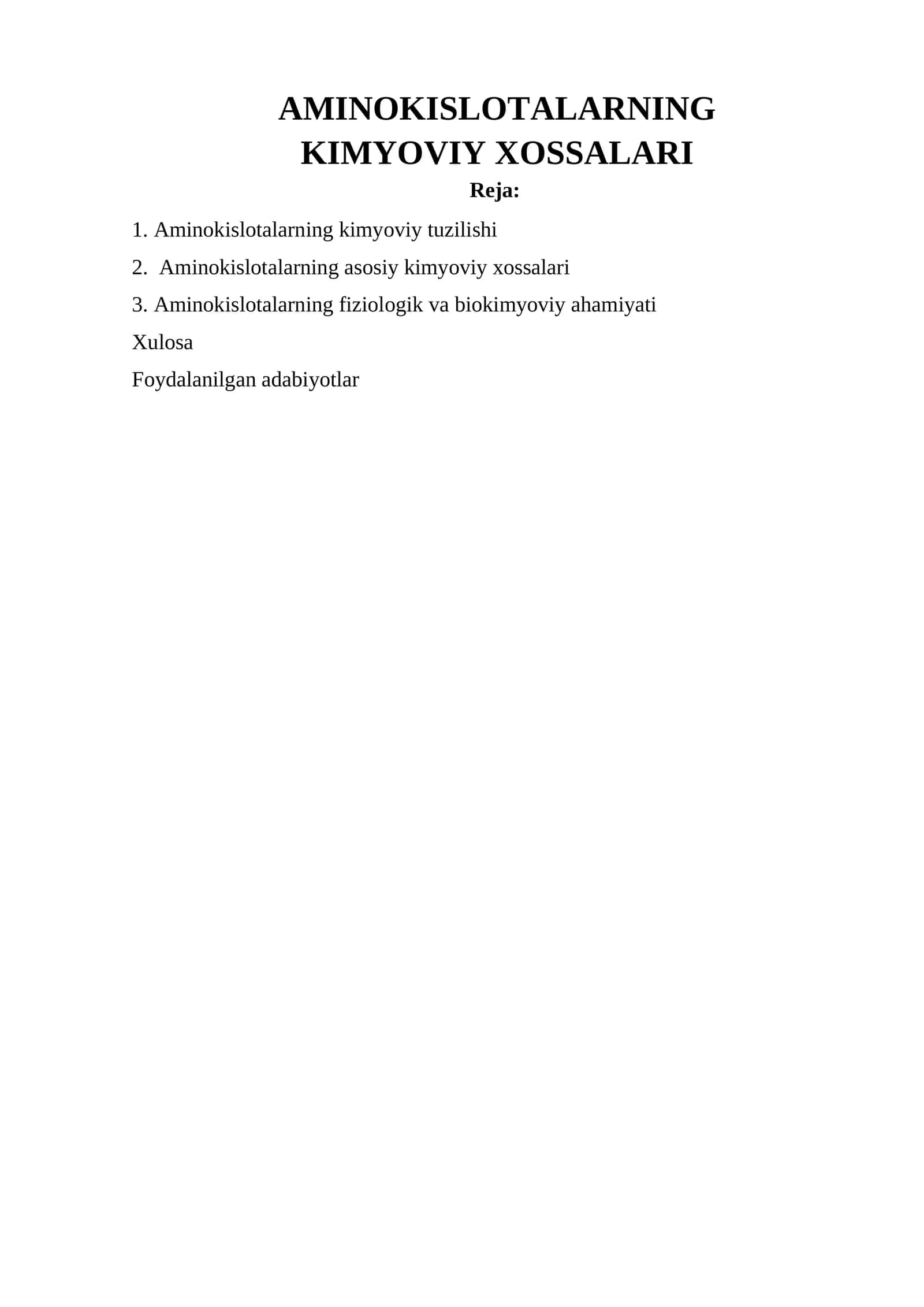 AMINOKISLOTALARING KIMYOVIY XOSSALARI 1